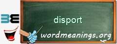WordMeaning blackboard for disport